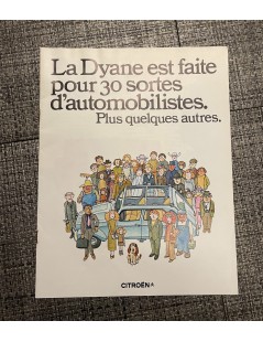 Brochure Citroen "La Dyane est faite pour 30 sortes d'automobilistes, plus quelques autres"