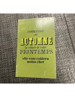 Brochure Citroen "Commandez cet automne la voiture de votre printemps elle vous coutera moins cher"